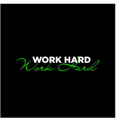 Hard Work Typography Work Card