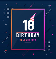 18 Years Birthday Greetings Card Birthday