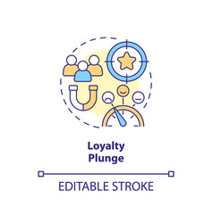 Loyalty Plunge Concept Icon