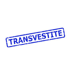 Transvestite Watermark With Grunge Surface