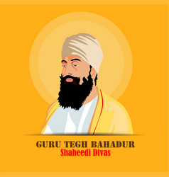 Guru Tegh Bahadur Revered As Ninth Nanak