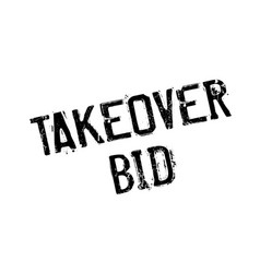 Takeover Bid Rubber Stamp