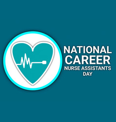 National Career Nurse Assistants Day