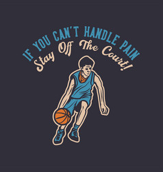 T Shirt Design If You Cant Handle Pain Stay Off