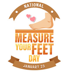 National Measure Your Feet Day Banner Design