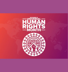 December Is Universal Human Rights Month Holiday