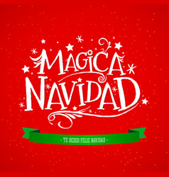 Magica Navidad Magic Christmas Spanish Text