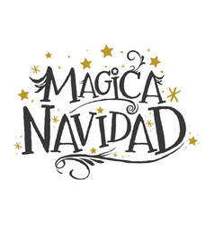 Magica Navidad Magic Christmas Spanish Text