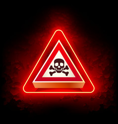 Red Neon Danger Sign With Skull And Bones