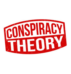 Conspiracy Theory Grunge Rubber Stamp