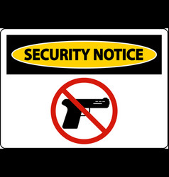 Security Notice Sign On White Background