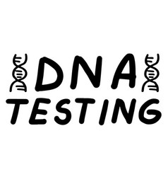 Dna Testing Diagnostic Genetic Test Lettering