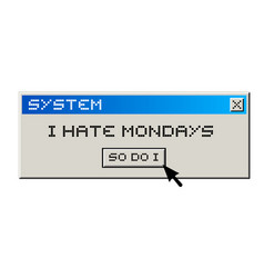 Hate Monday