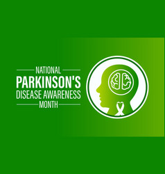 National Parkinsons Disease Awareness Month