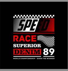 Speed Race Superior Denim Vintage