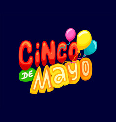 Cinco De Mayo Mexican Holiday Quote Typography