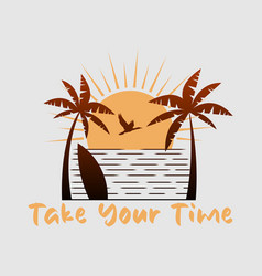 Take Your Time Summer Theme