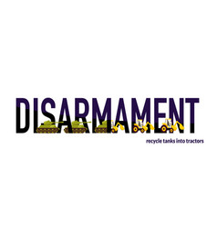 Text Disarmament And Tanks Turning