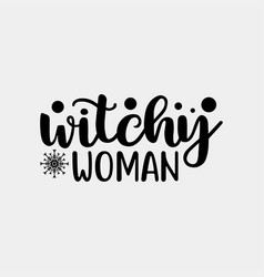 Witchy Woman Halloween Gifts Shirt