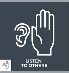 Listen To Others