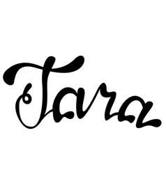 Tara Name Lettering