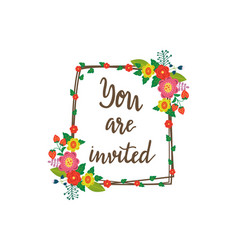 Floral Invitation Frame You Invited Text Colorful