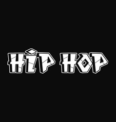 Hip Hop - Single Word Letters Graffiti Style