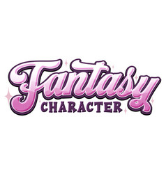 Fantasy Characters Text For Banner Design