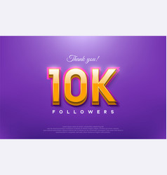 Thank You 10k Followers 3d Design With Orange