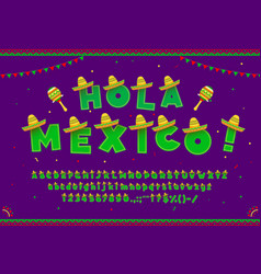 Mexican Font Hispanic Type With Sombrero Hat