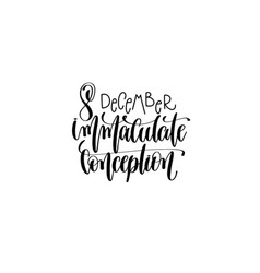 Immaculate Conception Hand Lettering