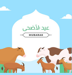 Happy Eid Al Adha Sacrifice Sheep Goat Cow