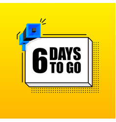 Six Day To Go Banner Template Marketing Flyer