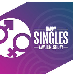 Happy Singles Awareness Day Holiday Concept