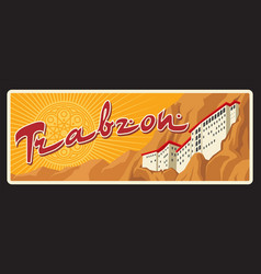 Trabzon Turkey Province Retro Travel Plate