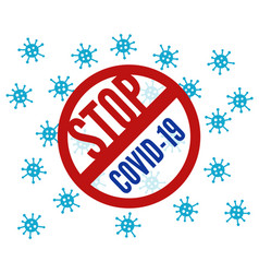 Red Sign Stop Covid-19 Many Corona Viruses Fly