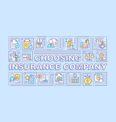 Choosing Insurance Company Word Concepts Blue