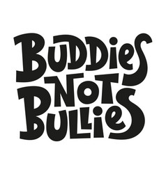 Anti Bullying Lettering