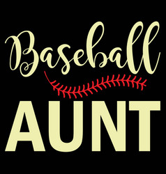 Baseball Aunt