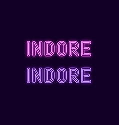 Neon Name Of Indore City In India