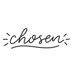 Chosen Cursive Lettering