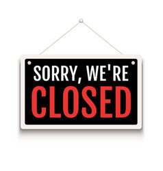 Sorry We Are Closed Sign On Door Store Business