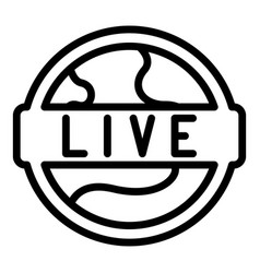 Global Live Stream Icon Outline Style