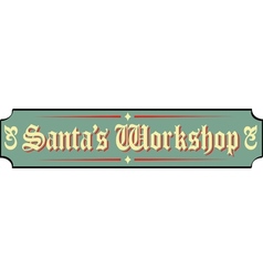 Santa Workshop Sign