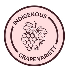 Indigenous Grape Variety Label For Product