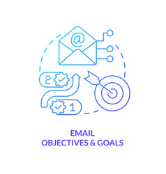 Email Objectives And Goals Blue Gradient Concept