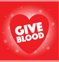 A Give Blood Heart