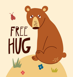 Cute Cartoon Bear Free Hug Hand Drawn Lettering