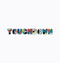 Touchdown Concept Word Art