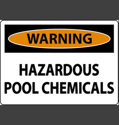 Warning Hazardous Pool Chemicals On White